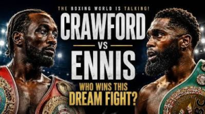Torna d'attualità  l'affascinante sfida tra Crawford  e Jaron Ennis. Sarà la volta buona?"