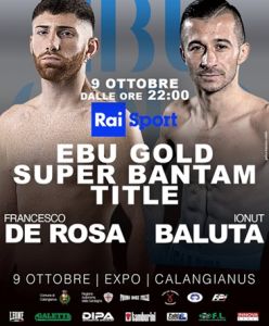 Domani a Calangianus la sfida EBU dei supergallo tra De Rosa e Baluta. I pesi ufficiali