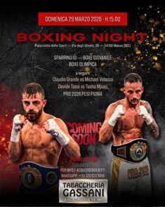  La pugilistica Massese domenica propone le performance di Claudio Grande e Davide Tassi 