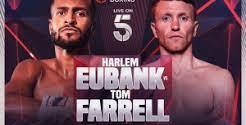 12345 Eubank vs Farrell