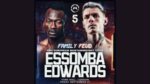 Essomba vs Edwards Ebu bantam