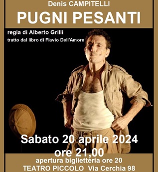  La boxe sul palcoscenico sabato a Forlì. Al Teatro Piccolo "PUGNI PESANTI" 